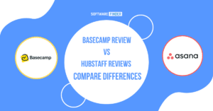 Basecamp Review vs Hubstaff Reviews – Compare Differences