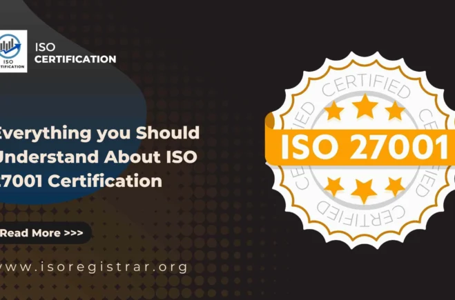 Everything you Should Understand About ISO 27001 Certification