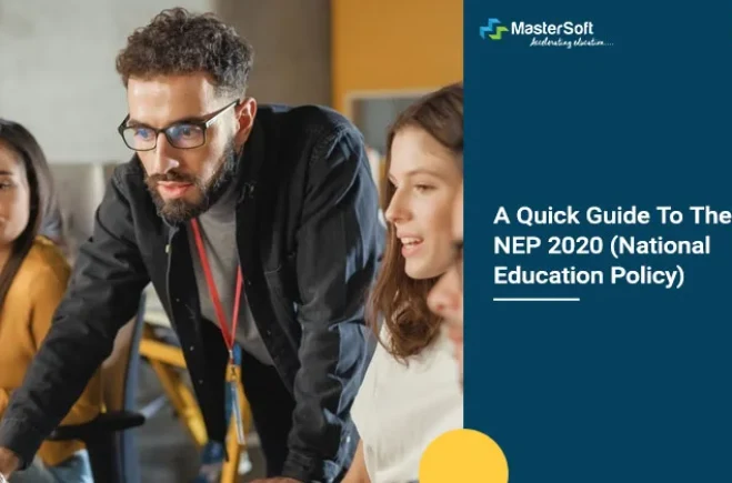 A Quick Guide To The NEP 2020 (National Education Policy)