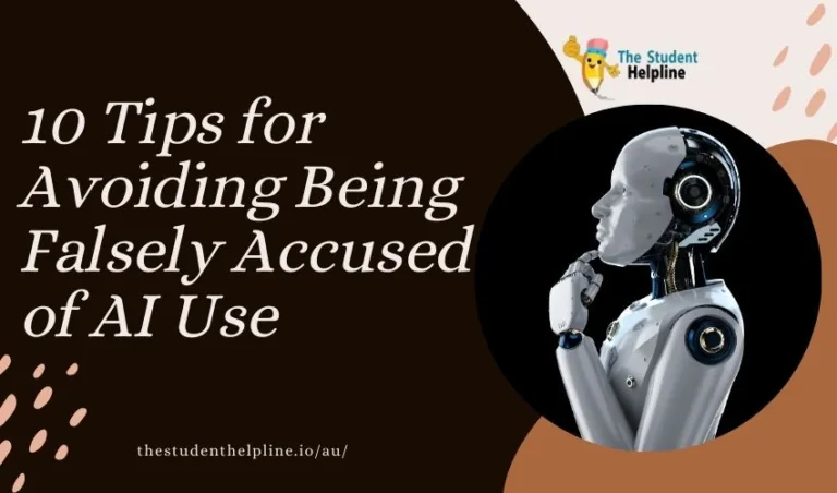 10 Tips for Avoiding Being Falsely Accused of AI Use