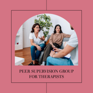 Peer supervision group for therapists