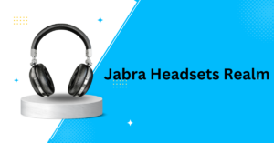 Jabra Headsets Realm