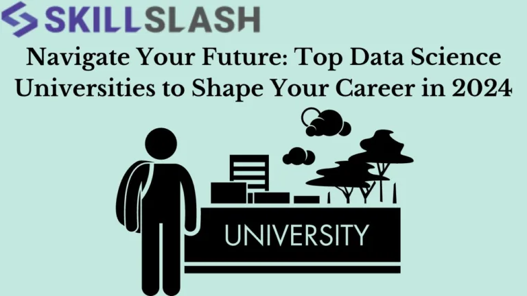 Navigate Your Future Top Data Science Universities to Shape Your Career in 2024 Google Docs