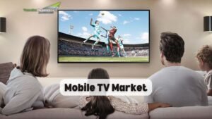 Mobile TV Market