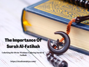 Importance of Surah Al-Fatihah
