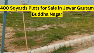 400sqyards Plots for Sale in Jewar Gautam Buddha Nagar