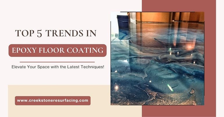 Top 5 Trends in Epoxy Floor Coating: Elevate Your Space with the Latest Techniques!